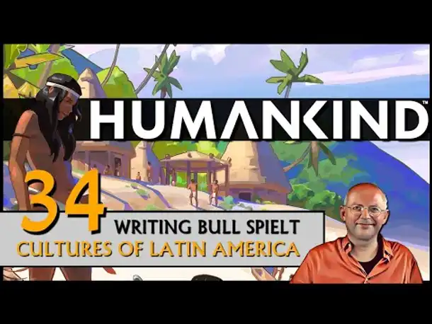 HUMANKIND mit Latin America Pack (34) [Deutsch]
