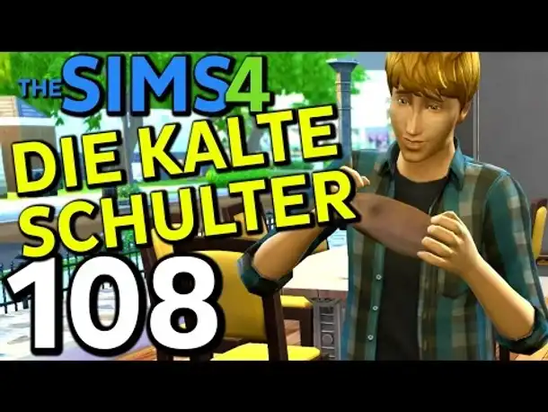 Sims 4 Deutsch #108 Die kalte Schulter zeigen (Let's Play The Sims 4 German Gameplay Die Sims 4)