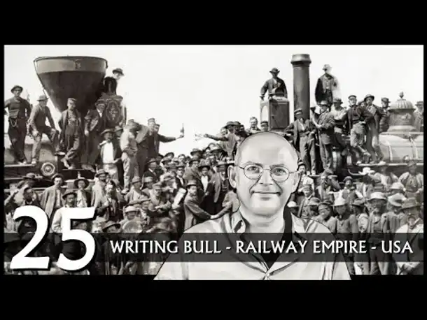 Railway Empire: USA (25) | Alle Karten angespielt! [Deutsch]