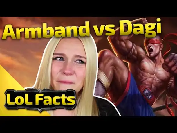LoL Facts | Armband vs Dagi Bee | 35