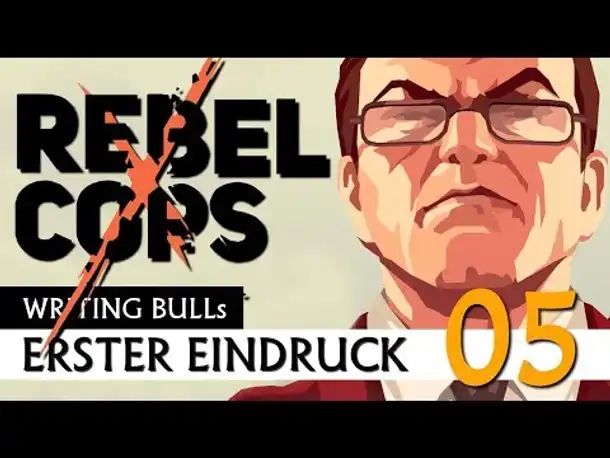 Erster Eindruck: Rebel Cops (05) [Deutsch]