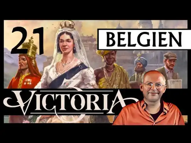 WB erklärt: VICTORIA 3 für Einsteiger | Belgien (21) [Deutsch]
