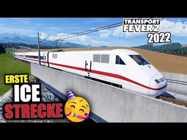 Profitable ICE Strecke errichten🚉 - 11 - Transport Fever 2 2022