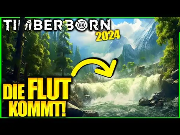 ÜBERLEBEN wir die DRECKWASSERFLUT? | TIMBERBORN (2024)