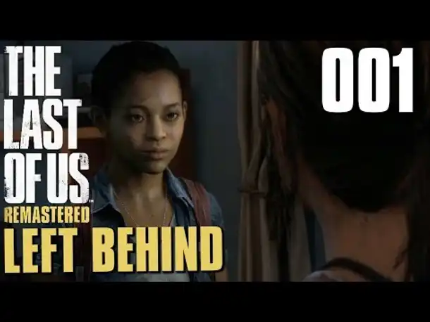 THE LAST OF US LEFT BEHIND DLC PS4 Gameplay German Part 1 (Blind | Let's Play Deutsch)
