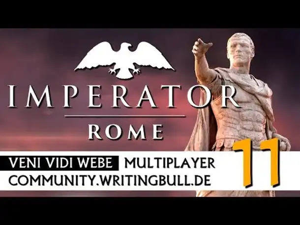 Imperator Rome: Veni Vidi WeBe | MP-Event (11) [deutsch]
