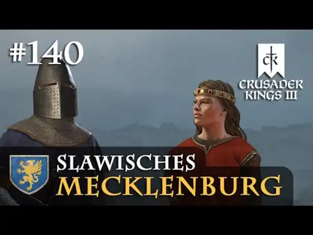 Let's Play Crusader Kings 3 #140: Die Entscheidungsschlacht (Slawisches Mecklenburg/ Rollenspiel)