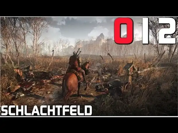 The Witcher 3 Gameplay German #012 Schlachtfeld | Deutsch | Let's Play