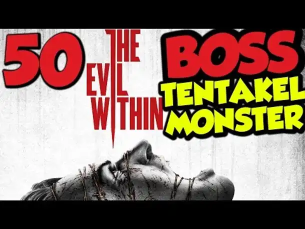 Let's Play The Evil Within Gameplay German Deutsch PS4 Part 50 BOSS