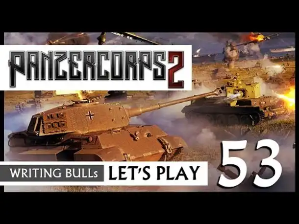 Let's Play: Panzer Corps 2 (53) [Deutsch]
