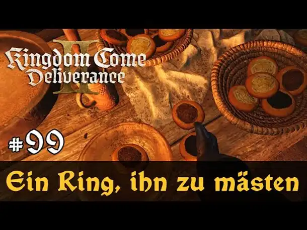 #99: Ein Ring, ihn zu mästen ✦ Let's Play Kingdom Come Deliverance 2 (Slow-, Long- & Roleplay)