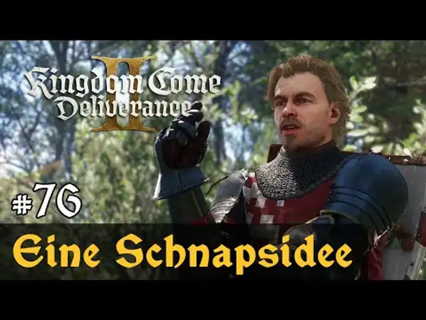 #76: Eine Schnapsidee ✦ Let's Play Kingdom Come Deliverance 2 (Slow-, Long- & Roleplay) / Blind