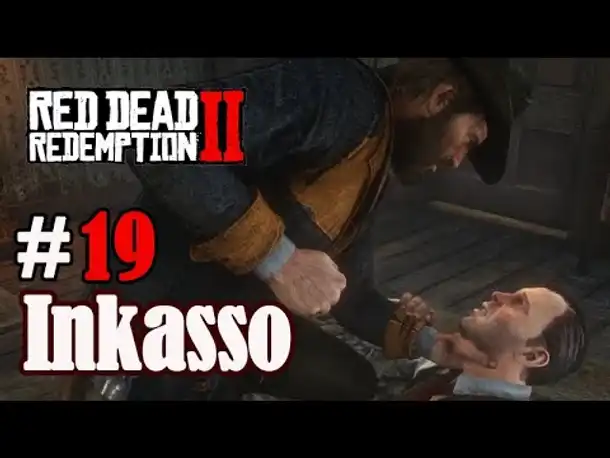 Let's Play Red Dead Redemption 2 #19: Inkasso [Story] (Slow-, Long- & Roleplay/ PC)