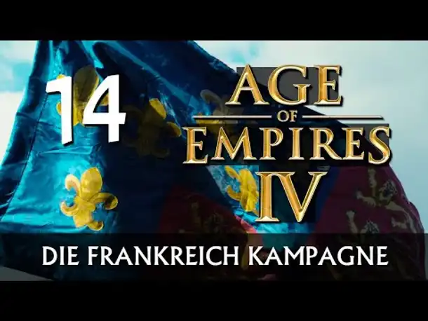 AGE OF EMPIRES IV: Frankreich-Kampagne | Let's Play (14) [Deutsch]