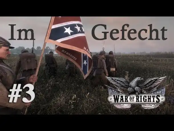 Angespielt: War of Rights (3/3) – Im Gefecht mit den German Volunteers (Alpha)