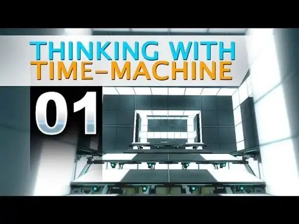 Thinking with Time Machine #001 - Zeit zum Zeitreisen - Let's Play [Portal 2 Mod]