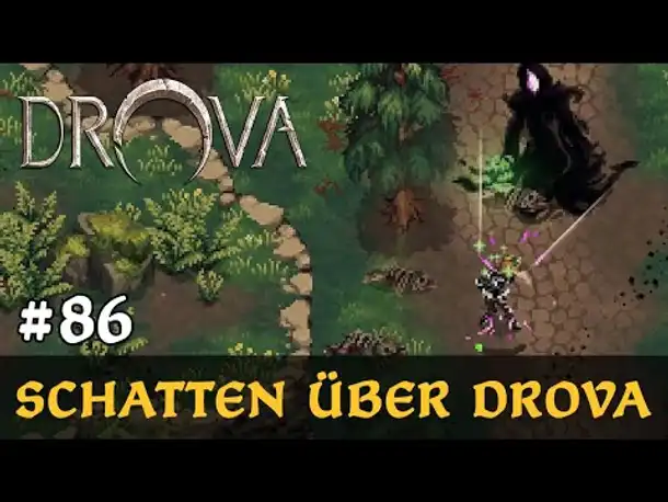 #86: Schatten über Drova ✦ Let's Play Drova (Blind / Long-, Slow- & Roleplay)