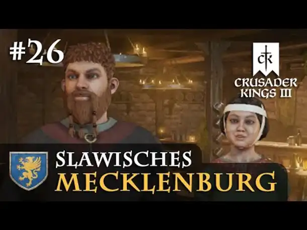 Let's Play Crusader Kings 3 #26: Immer Ärger mit den Christen (Slawisches Mecklenburg / Rollenspiel)