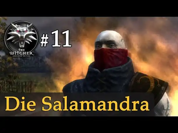 Let's Play The Witcher 1 #11: Die Salamandra schlagen zu (Modded / Schwer)