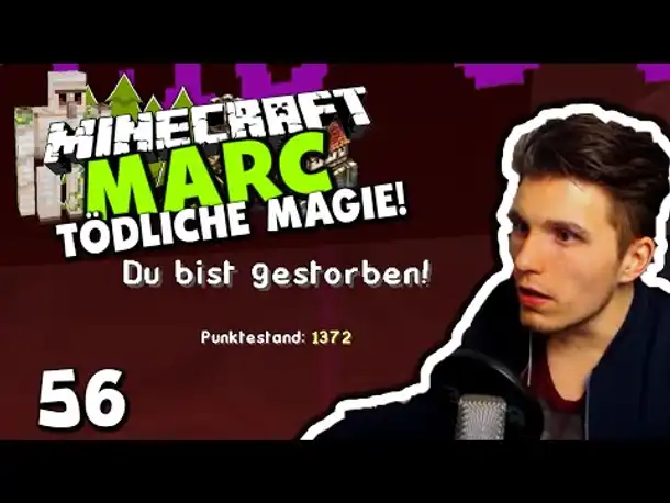 Minecraft MARC #56 ✪ TÖDLICHE MAGIE!