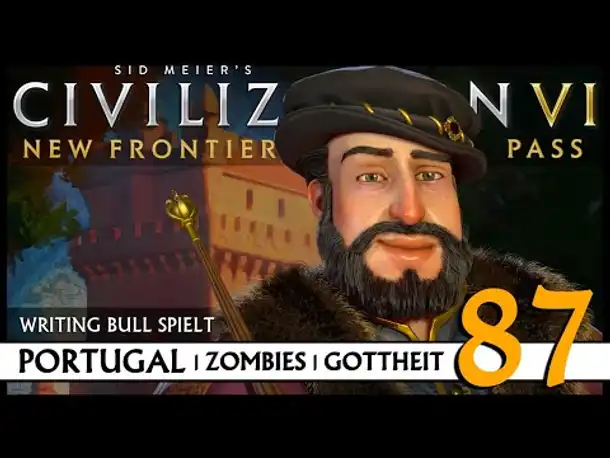 Let's Play Civilization VI: Portugal auf Gottheit (87) | Zombies [Deutsch]