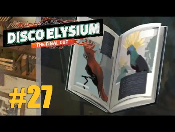 Let's Play Disco Elysium #27: Ein Durchschnitts-Kakadu (Final Cut / Deutsch / Blind)