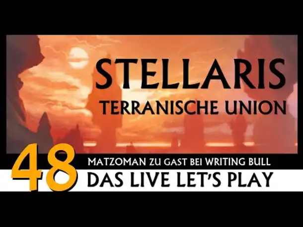Stellaris: Let's Play mit Matzoman (48) [Deutsch]