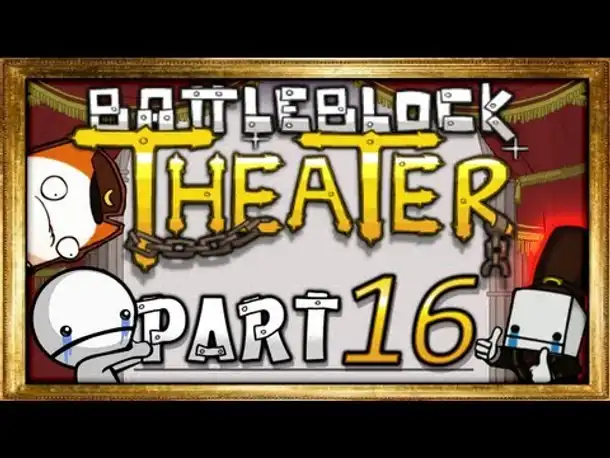 #16 - Internetabbruch! - BattleBlock Theater (Together/Coop)