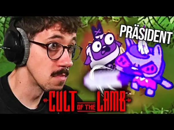 Der Präsident hintergeht mich! | 011 | Cult of the Lamb
