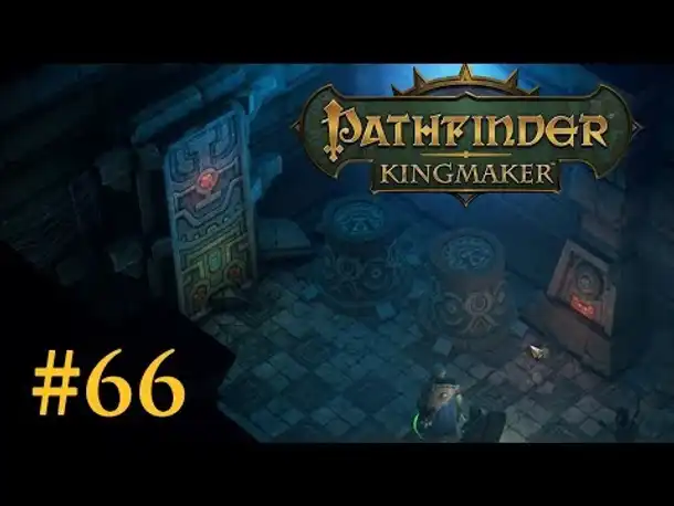 Let's Play Pathfinder: Kingmaker # 66 – Grabkammern (Blind / Deutsch)