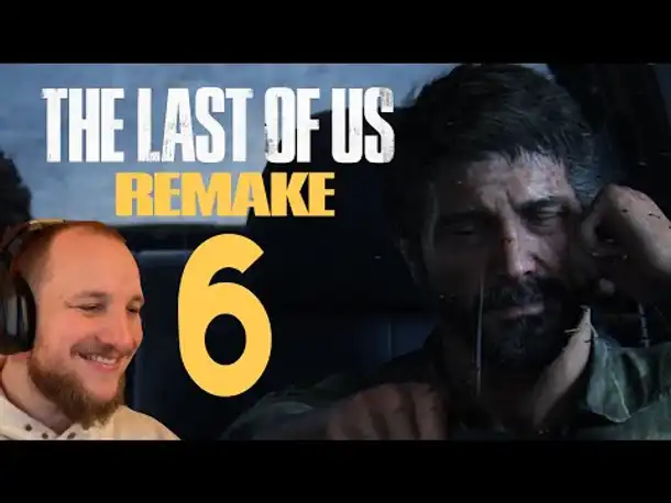 Lets Play THE LAST OF US Remake [PS5] (Deutsch) - #06 diese Jokes killen mich 😄