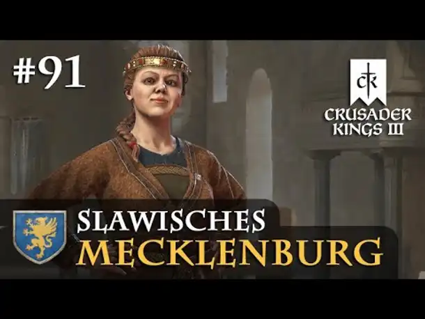 Let's Play Crusader Kings 3 #91: Wo ist Kordula (Slawisches Mecklenburg / Rollenspiel)