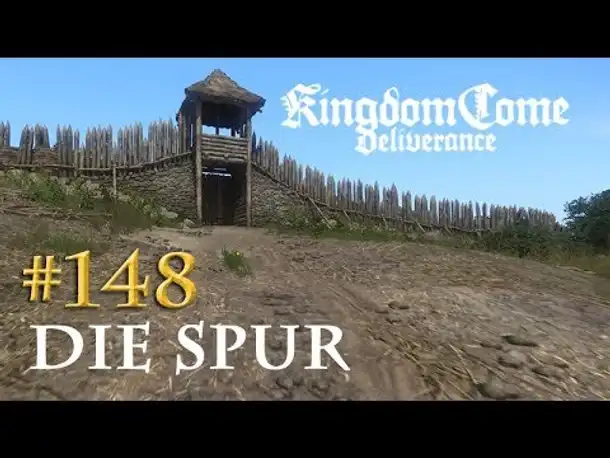 Let's Play Kingdom Come Deliverance #148: Die Spur (Tag 66 / deutsch)