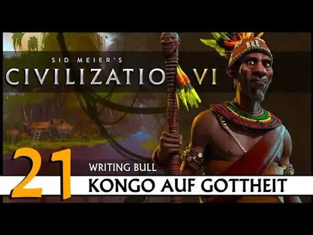 CIVILIZATION VI: Kongo (21) | Gottheit [Deutsch]