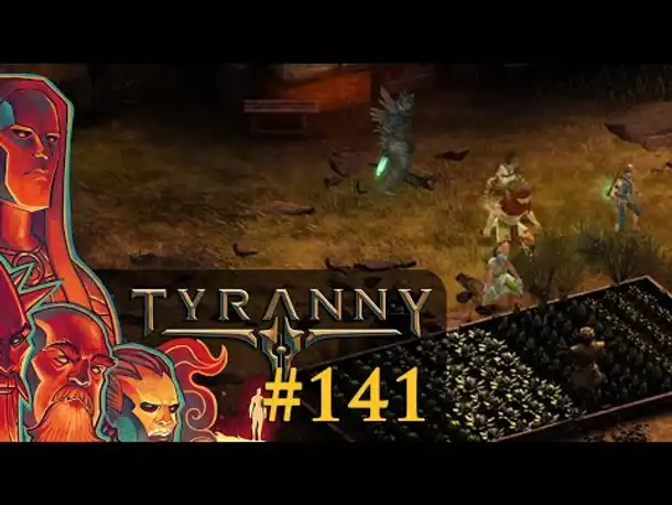 Let's Play Tyranny #141: Lyras Rache (Blind / Schwer / Deutsch)