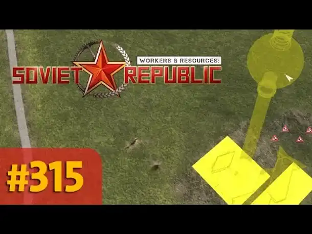 #315: Der Fernsehturm ✦ Let's Play Workers and Resources (deutsch / gameplay)