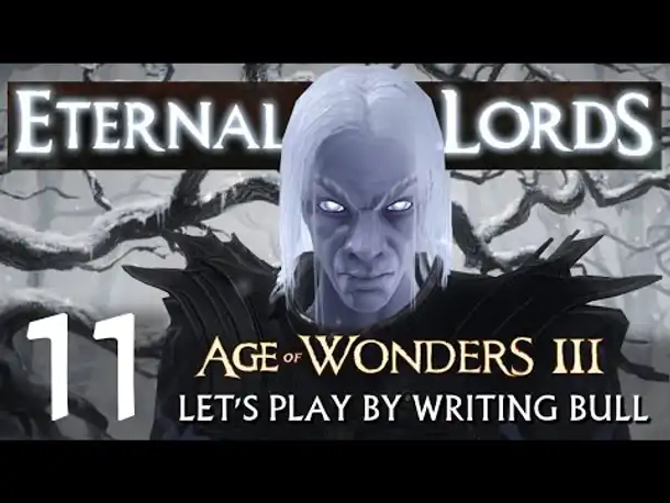Let's Play: Eternal Lords (11) | Age of Wonders III [deutsch]