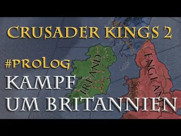 Crusader Kings 2 - Der Kampf um Britannien: Regeln & Auslosung (Multiplayer / Steinwallens Lager)