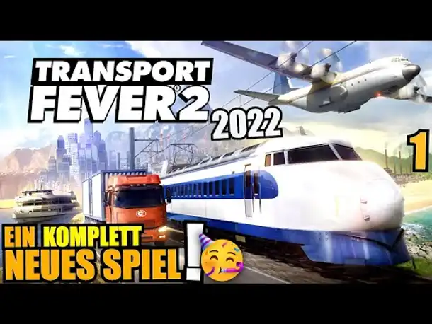 Ein komplett neues Spiel! 🚉 - 1 - Transport Fever 2 2022