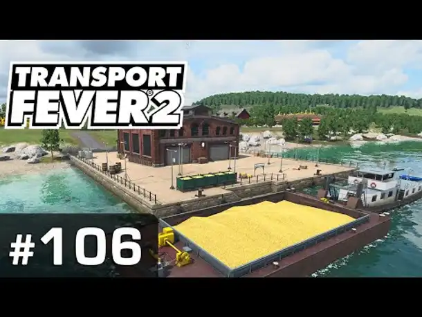 #106: Mehr Brot für Steinheim ✦ Let's Play Transport Fever 2 ✦ Sandbox / schwer