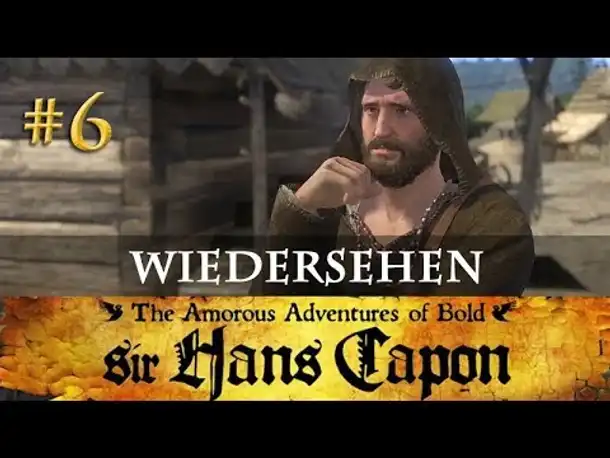 Let's Play Kingdom Come Deliverance (Hans-Capon-DLC) #6: Wiedersehen in Ledetschko (deutsch / blind)