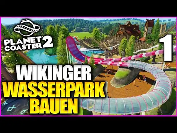 Ich baue einen Wikinger Wasserpark in Planet Coaster 2