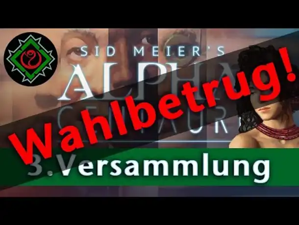 Let's Play Alpha Centauri: Wahlbetrug! (Community-LP)