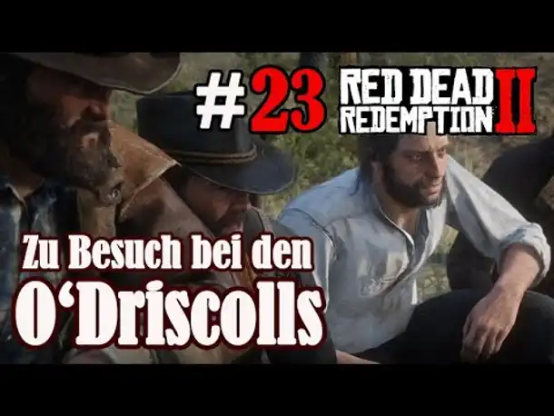 Let's Play Red Dead Redemption 2 #23: Besuch bei den O'Driscolls [Story] (Slow-, Long- & Roleplay)