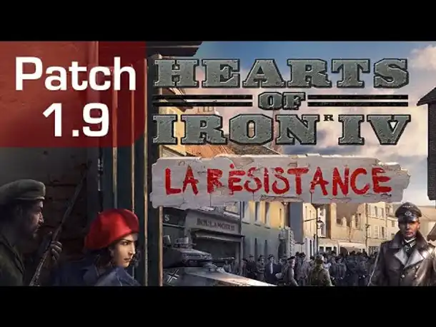 Hearts of Iron 4 La Résistance: Patch 1.9 - Besetzte Gebiete, Widerstand, Garnison uvm.  (Tutorial)