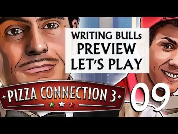 Preview Let's Play: Pizza Connection 3 (09) [deutsch]