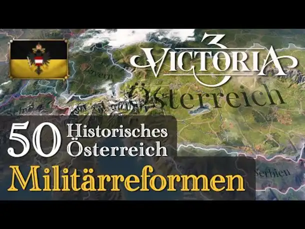 #50: Militärreformen ✦ Let's Play Victoria 3 ✦ Historisches Österreich (Gameplay)
