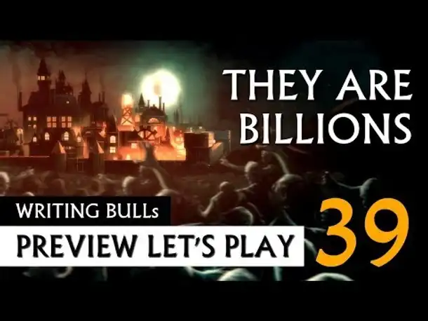 Preview Lets Play: They Are Billions (39) [deutsch]