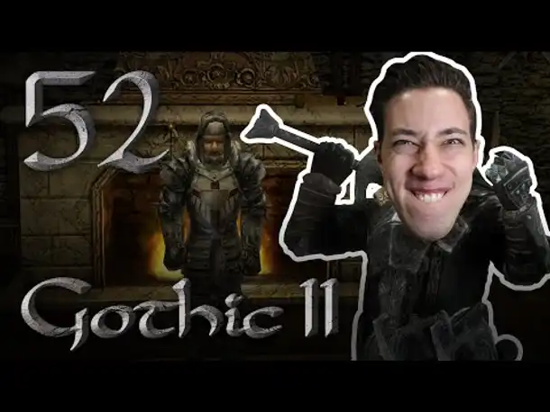 Kapitel 2 | Let's Play Gothic 2 Die Nacht des Raben | 52