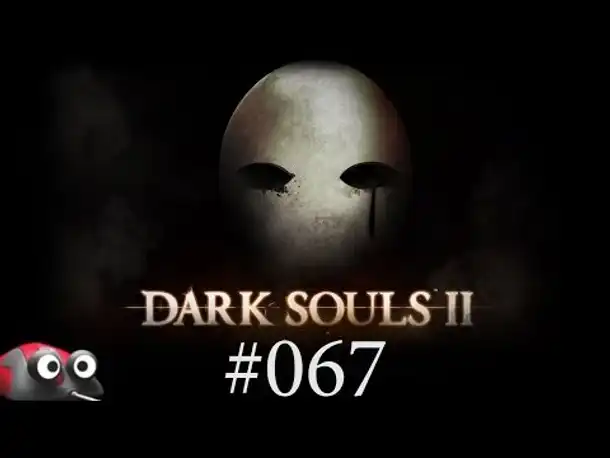 Let's Play Dark Souls 2 Part 67 Riesenkeule getuned (Gameplay German Deutsch)